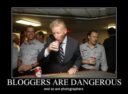 Bloggers zijn gevaarlijk